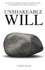 Unshakeable Will
