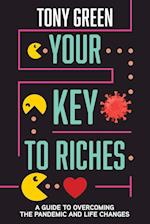Your Key To Riches 