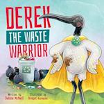 Derek The Waste Warrior 