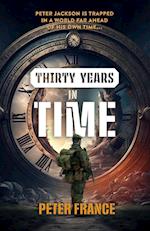 Thirty Years in Time