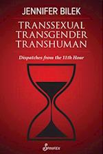 Transsexual Transgender Transhuman