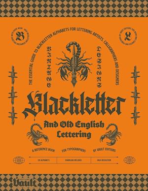 Blackletter and Old English Lettering Reference Book