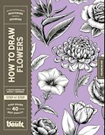 How to Draw Flowers