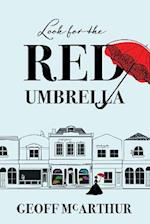 Look for the Red Umbrella