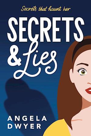 Secrets & Lies