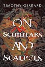 On Scimitars and Scalpels 