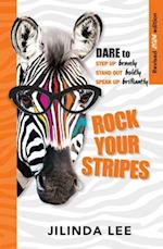 Rock Your Stripes 2024 Edition