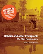 Rabbits and other Immigrants