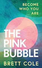 The Pink Bubble