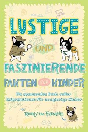 Lustige und faszinierende Fakten für Kinder