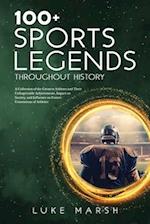 100+ Sports Legends Throughout History