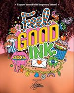 Feel Good Ink