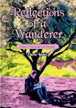 Reflections of a Wanderer: Poems from A Road Less Travelled 