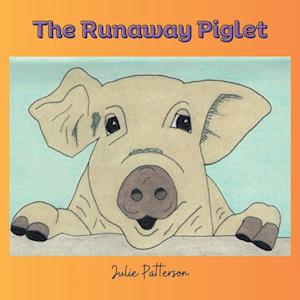 The Runaway Piglet