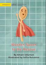 Wooden Spoon to the Rescue 