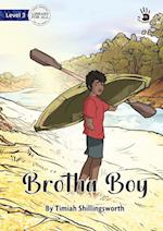 Brotha Boy - Our Yarning 