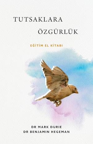 Tutsaklara Özgürlük (Liberty to the Captives)