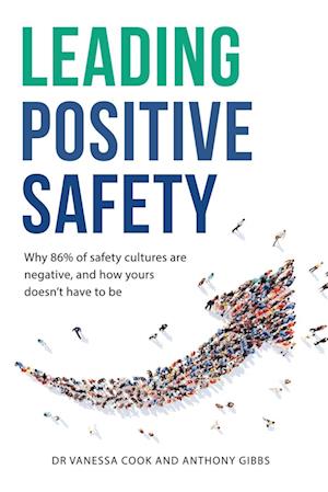 Leading Positive Safety