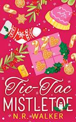 Tic Tac Mistletoe - Illustrated Edition 