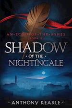 Shadow of the Nightingale 
