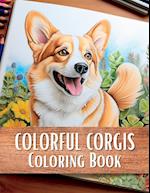 Colorful Corgis Coloring Book 