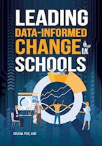 Leading Data-Informed Change in Schools 