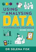 Using and Analysing Data in Australian Schools