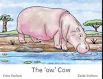The 'ow' Cow