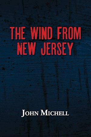 The Wind From New Jersey