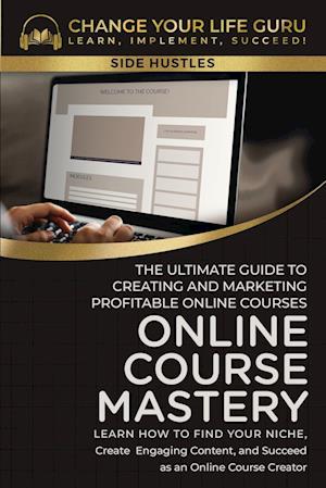 Online Course Mastery