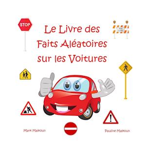 Le Livre des Faits Aléatoires sur les Voitures