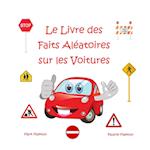 Le Livre des Faits Aléatoires sur les Voitures