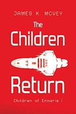 The Children Return