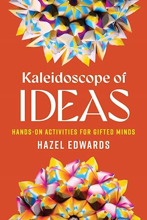 Kaleidoscope of Ideas