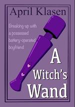 A Witch's Wand