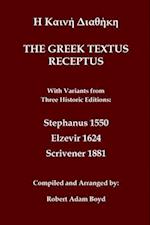 Greek Textus Receptus with variants from three historic edditions