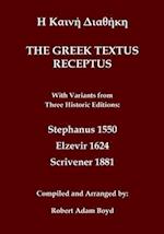 Greek Textus Receptus with variants from three historic editions