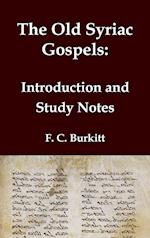 The Old Syriac Gospels - Introduction and Study Notes