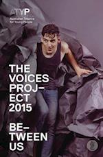 Burrows, J: Voices Project 2015 -- Between Us