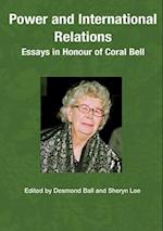 Power and International Relations: Essays in Honour of Coral Bell 