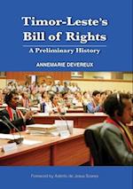 Timor-Leste's Bill of Rights: A Preliminary History 