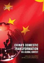 China's Domestic Transformation in a Global Context 