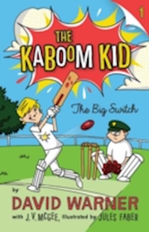 Big Switch: Kaboom Kid #1