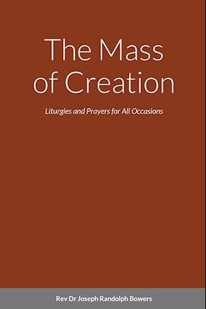 The Mass of Creation