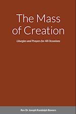 The Mass of Creation 