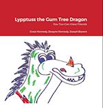 Lypptuss the Gum Tree Dragon