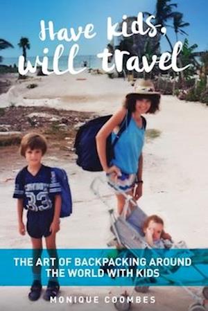 Have kids, will travel