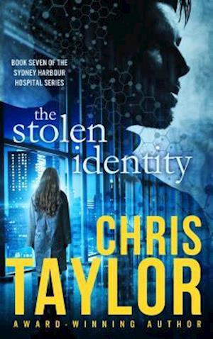Stolen Identity: Book Seven of the Sydney Harbour Hospital Series