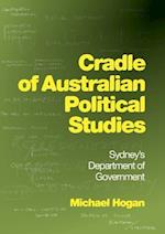 CRADLE OF AUSTRALIAN POLITICAL STUDIES: Sydney's Department of Government 
