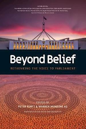 Beyond Belief: Rethinking the Voice to Parliament